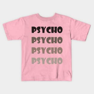 Psycho Kids T-Shirt